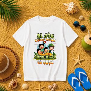 ÁO PHÔNG - ĐI ĐÂU CŨNG ĐƯỢC CÙNG NHAU LÀ ĐƯỢC